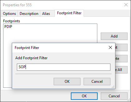 Screenshot showing the 'Footprint Filter' name prompt dialog above the 'Properties for 555' dialog. The input field contains the text 'SOP'.